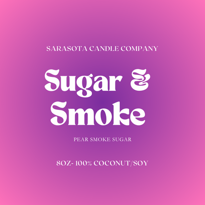 Sugar & Smoke